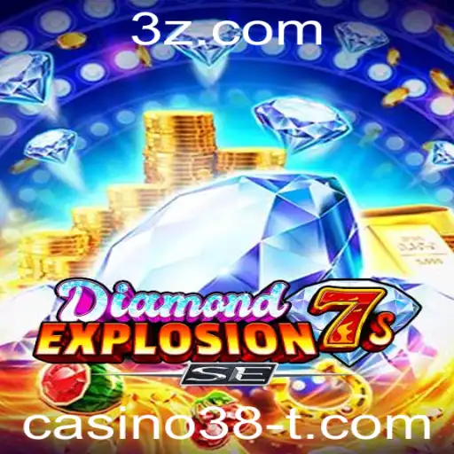 casino38 - Descubra o Fascinante Mundo de DiamondExplosion7sSE no Casino38