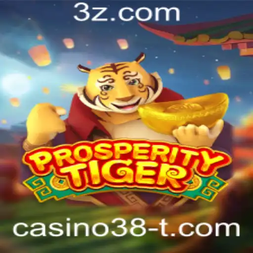 casino38 - Explorando o Fascinante Mundo de ProsperityTiger em Casino38